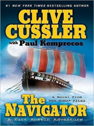 Title: The Navigator: A Kurt Austin Adventure (NUMA Files Series), Author: Clive Cussler