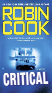 Title: Critical (Jack Stapleton Series #7), Author: Robin Cook