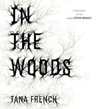 Title: In the Woods (Dublin Murder Squad Series #1), Author: Tana French