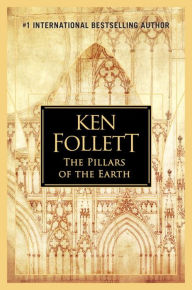 Title: The Pillars of the Earth (Kingsbridge Series #1), Author: Ken Follett