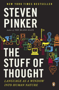 Title: The Stuff of Thought: Language as a Window into Human Nature, Author: Steven Pinker