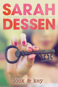 Title: Lock and Key, Author: Sarah Dessen