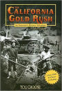 The California Gold Rush: An Interactive History Adventure