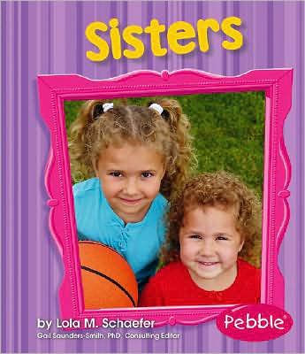Sisters: Revised Edition