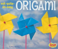 Title: Not-Quite-So-Easy Origami, Author: Mary Meinking