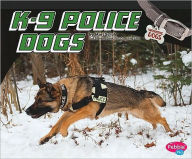 Title: K-9 Police Dogs, Author: Mari Schuh