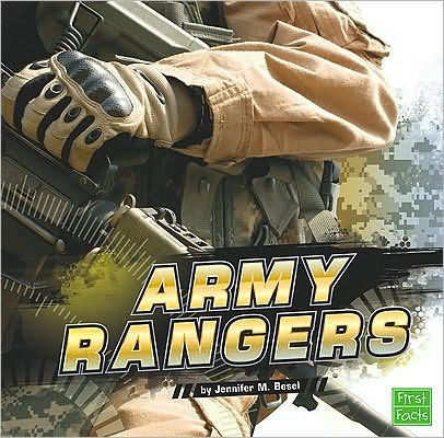 Army Rangers, The by Jennifer M. Besel, Hardcover | Barnes & Noble®