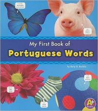 Title: My First Book of Portuguese Words, Author: Katy R. Kudela