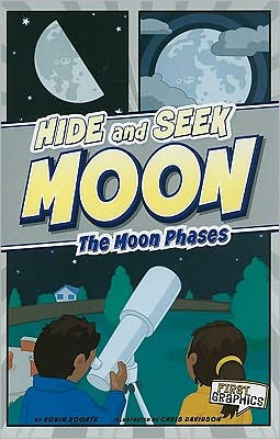 Hide and Seek Moon: The Moon Phases