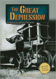 Title: The Great Depression: An Interactive History Adventure, Author: Michael Burgan