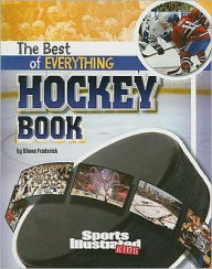 Title: The Best of Everything Hockey Book, Author: Shane Frederick