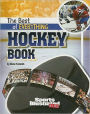 The Best of Everything Hockey Book