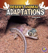Title: Desert Animal Adaptations, Author: Julie Murphy