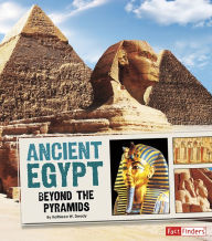 Title: Ancient Egypt: Beyond the Pyramids, Author: Kathleen W. Deady