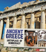 Title: Ancient Greece: Birthplace of Democracy, Author: Kim Covert