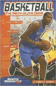 Title: Basketball: The Math of the Game, Author: Thomas K. Adamson