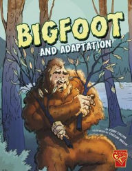 Title: Bigfoot and Adaptation, Author: Terry Collins