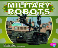 Title: Military Robots, Author: Barbara Alpert