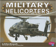 Title: Military Helicopters, Author: Melissa Abramovitz