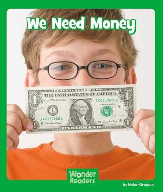 We Need Money