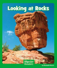 Title: Looking at Rocks, Author: Elizabeth Moore