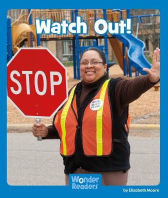 Watch Out!