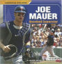 Joe Mauer: Baseball Superstar