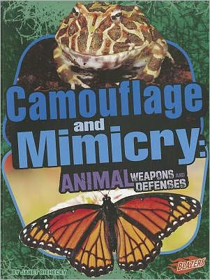 Camouflage and Mimicry: Animal Weapons Defenses