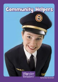 Title: Community Helpers, Author: Carolyn Syverson