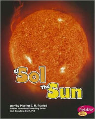 Title: El Sol/The Sun, Author: Martha E. H. Rustad