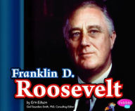 Title: Franklin D. Roosevelt, Author: Erin Edison