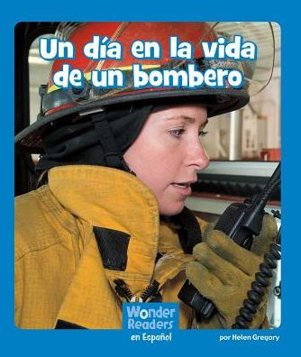 un día en la vida de bombero