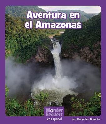 Aventura en el Amazonas
