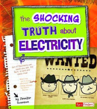 Title: The Shocking Truth about Electricity, Author: Jennifer Swanson