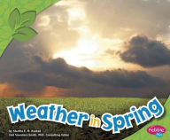 Title: Weather in Spring, Author: Martha E. H. Rustad