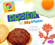 Title: Protein on MyPlate, Author: Mari Schuh