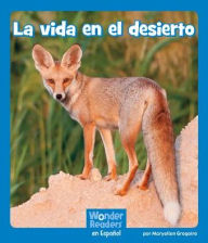 Title: La vida en el desierto, Author: Maryellen Gregoire