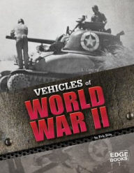 Title: Vehicles of World War II, Author: Eric Fein