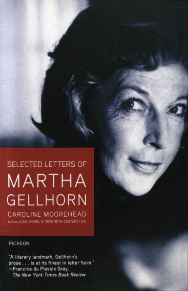 Selected Letters of Martha Gellhorn