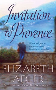 Title: Invitation to Provence, Author: Elizabeth Adler