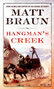 Title: Hangman's Creek, Author: Matt Braun