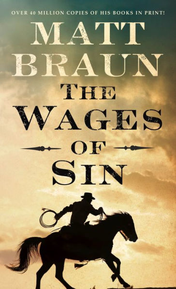 The Wages of Sin: An Ash Tallman Western