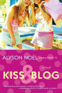 Kiss & Blog: A Novel