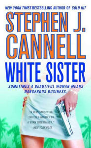Title: White Sister: A Shane Scully Novel, Author: Stephen J. Cannell