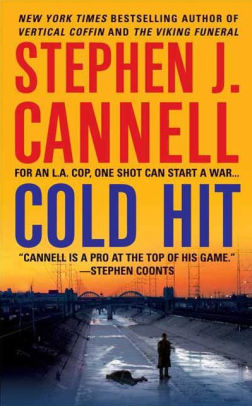 Cold Hit Shane Scully Series 5 By Stephen J Cannell Nook Book Ebook Barnes Noble