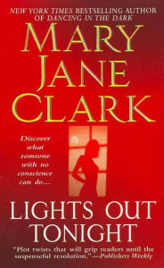 Title: Lights Out Tonight, Author: Mary Jane Clark