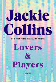 Title: Lovers and Players, Author: Jackie Collins