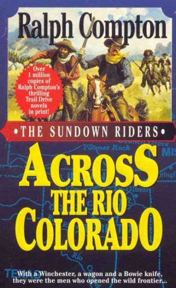 Across the Rio Colorado (Sundown Riders Series #2)