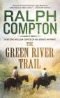 The Green River Trail: The Trail Drive, Book 13