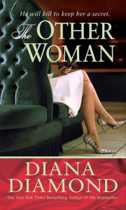 Title: The Other Woman, Author: Diana Diamond